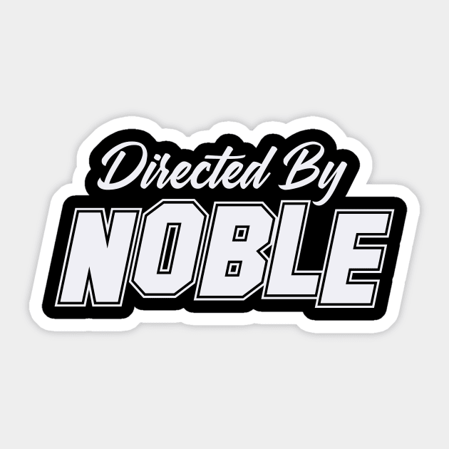 Directed By NOBLE, NOBLE NAME Sticker by Judyznkp Creative